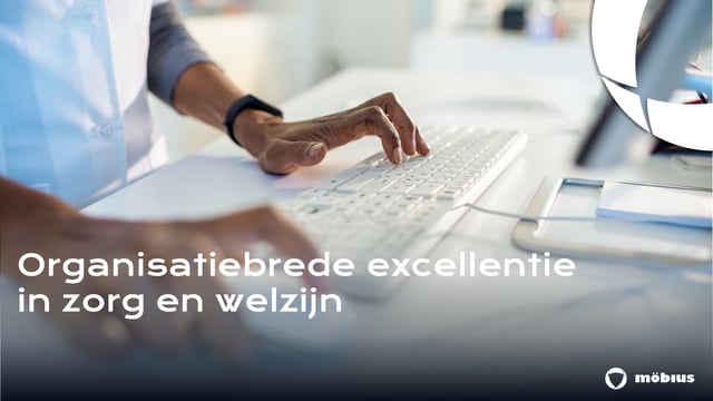 Organisatiebrede excellentie zorg
