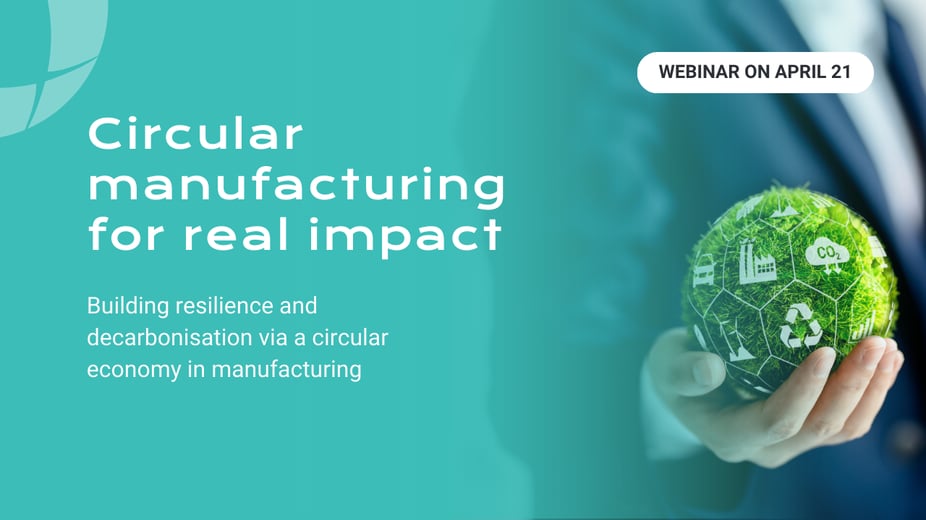 Webinar_Sustainability_circular economy in manufacturing