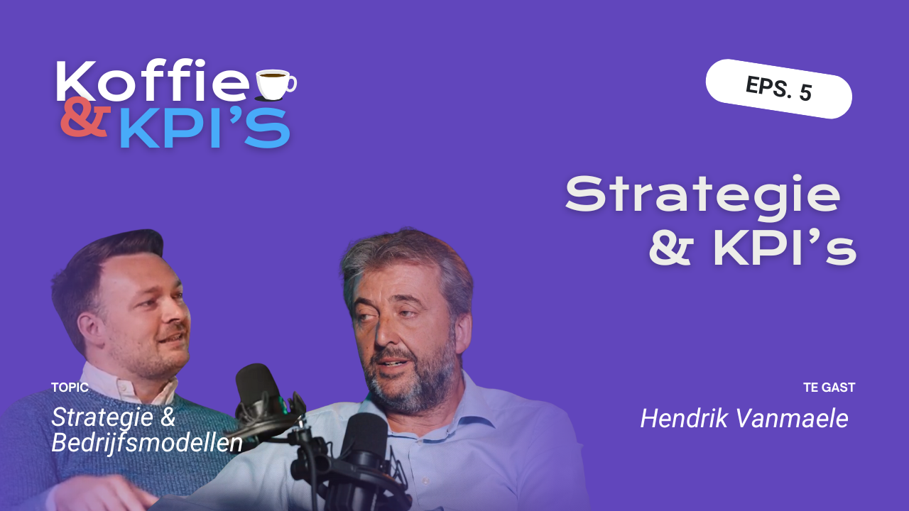 Strategie - Hendrik Vanmaele - Koffie & KPIs